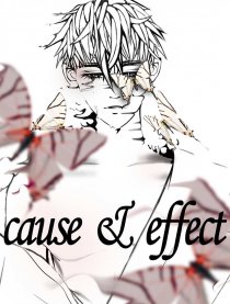 Cause＆Effect